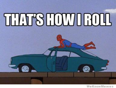 spiderman-thats-how-i-roll.jpg